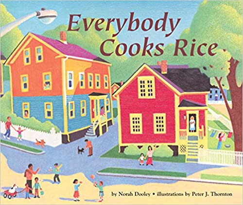 Everybody Cooks Rice - OUR FAVORITE BOOKS CELEBRATING DIVERSITY